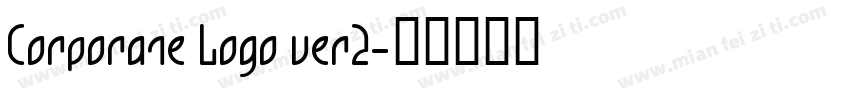 Corporate Logo ver2字体转换
